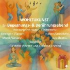 Begegnungs-und Berührungsabend WohltuKunst in BB